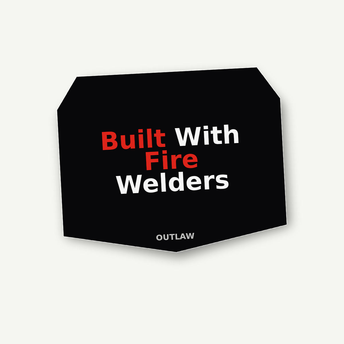 Built With Fire Welder Sticker lifestyle view