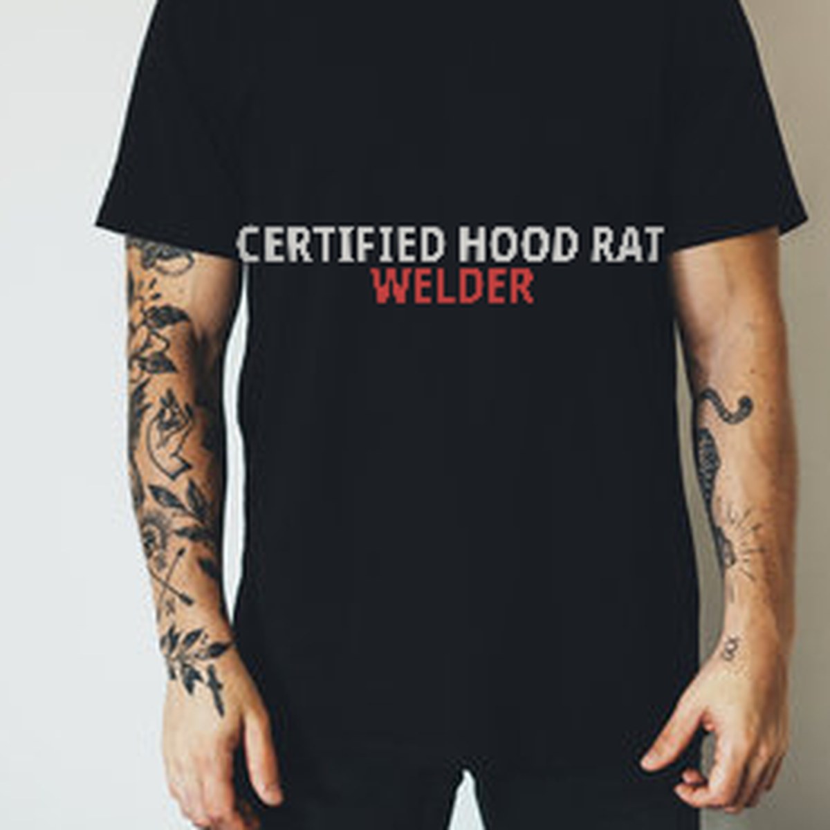 Certified Hood Rat Welder T-Shirt lifestyle view