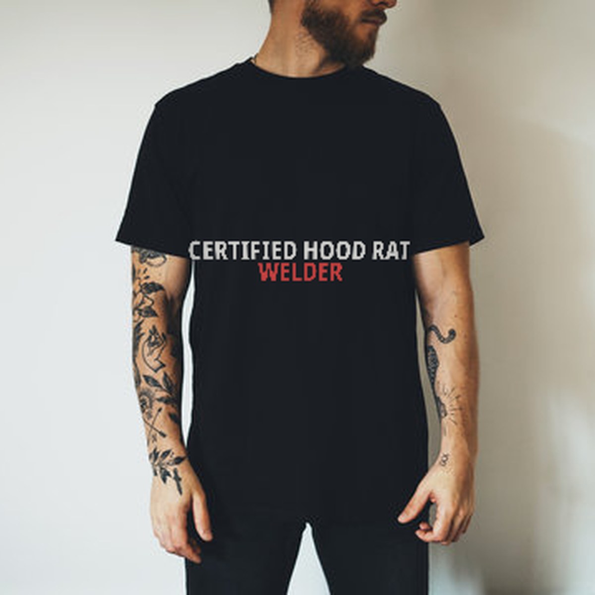 Certified Hood Rat Welder T-Shirt