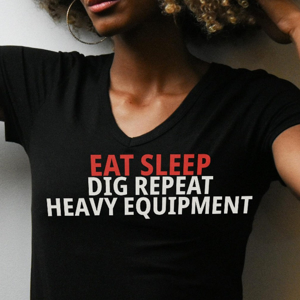 Eat Sleep Dig Repeat Heavy Equipment Shirt lifestyle view