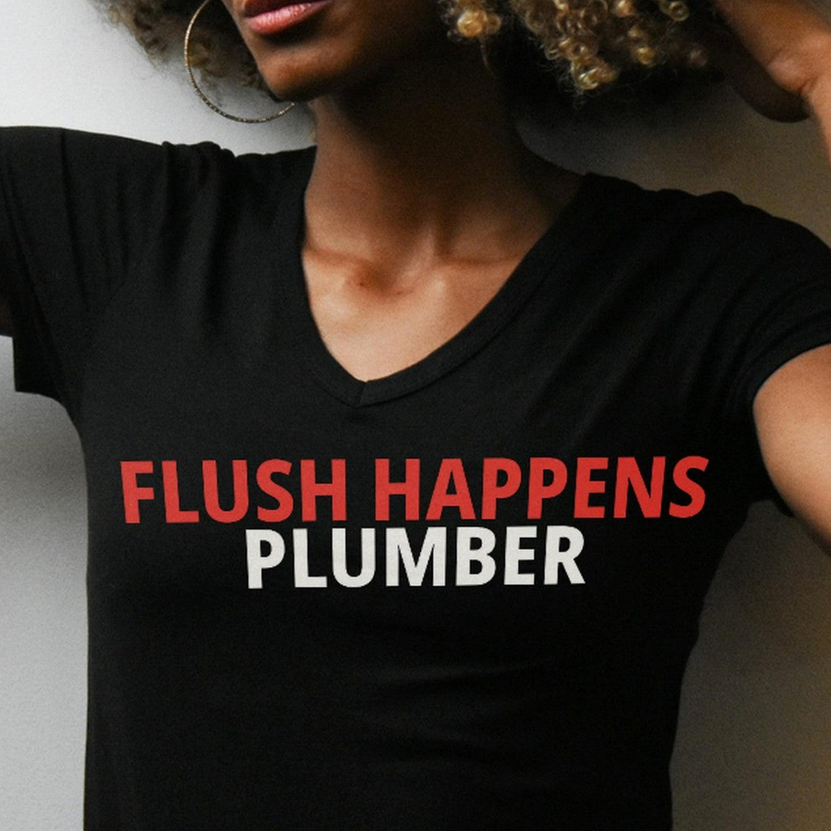 Flush Happens Plumber Shirt lifestyle view
