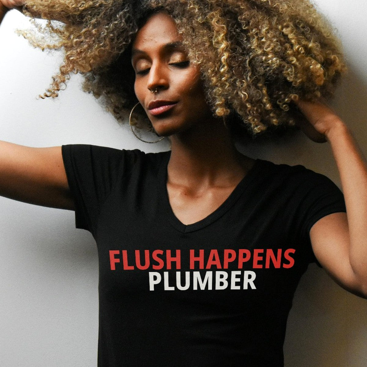 Flush Happens Plumber Shirt