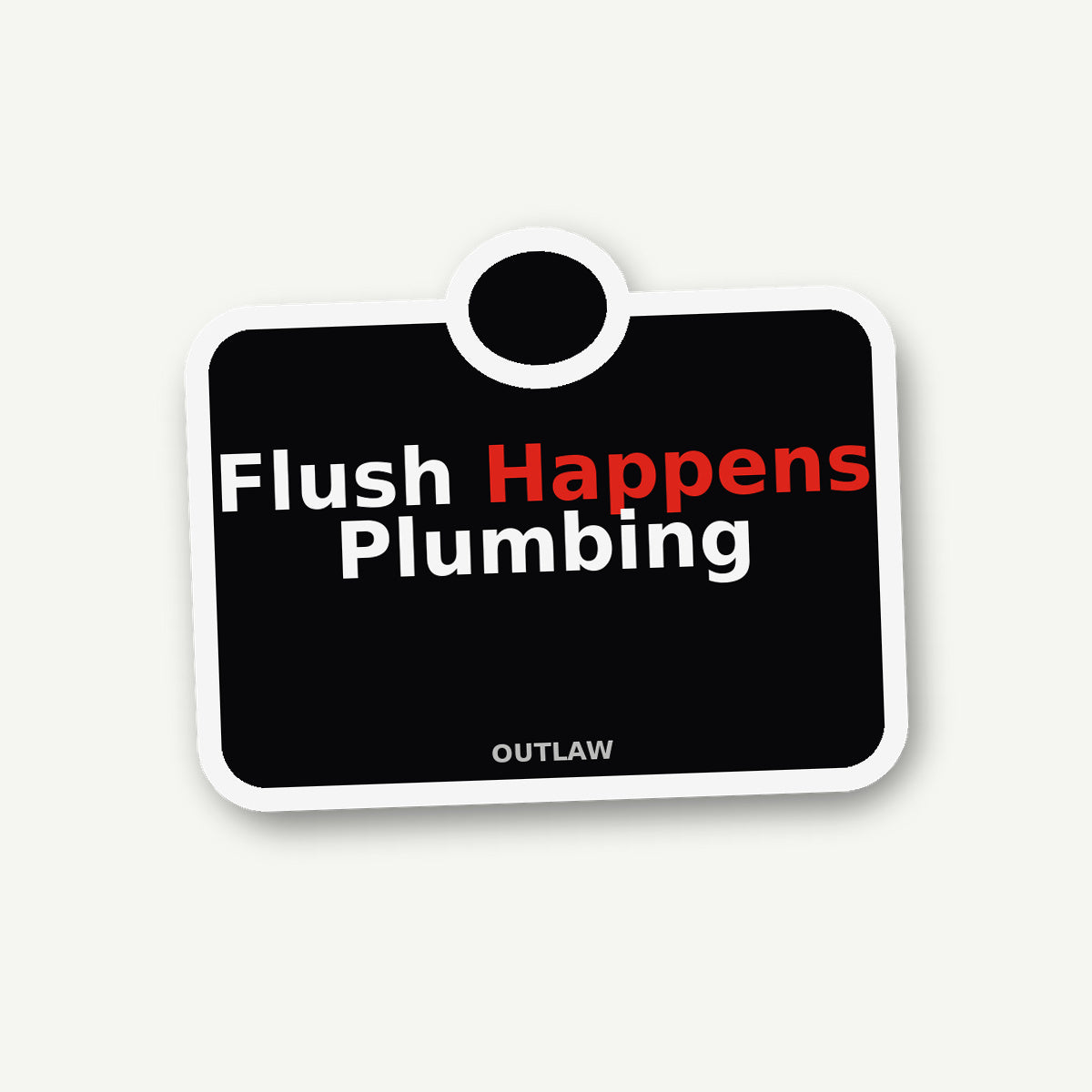 Flush Happens Plumber Sticker lifestyle view