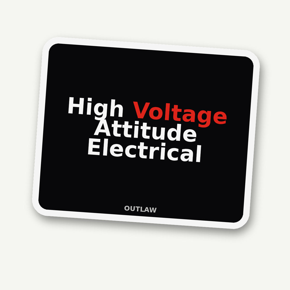 High Voltage Attitude Electrician Sticker detail view