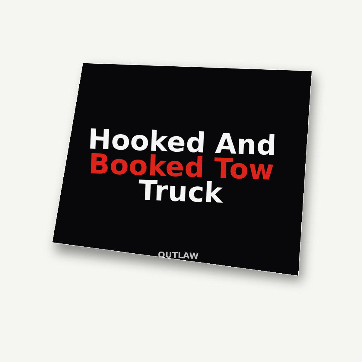Hooked & Booked Tow Truck Sticker