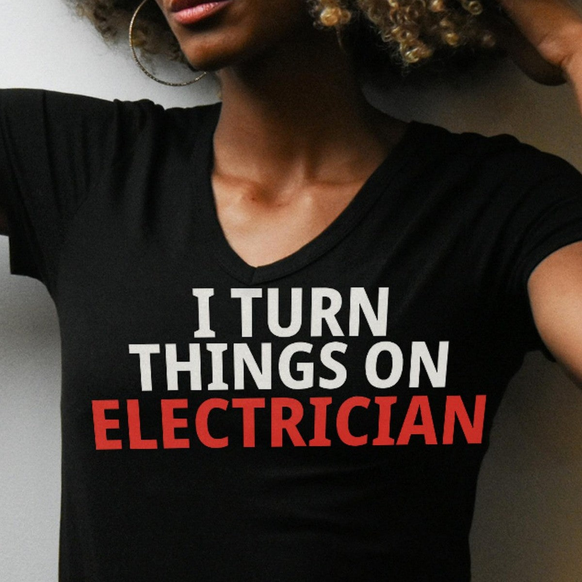 I Turn Things On Electrician Shirt lifestyle view