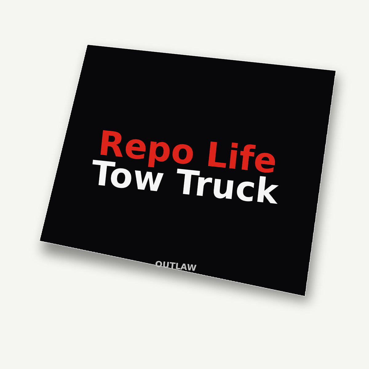 Repo Life Tow Truck Sticker detail view