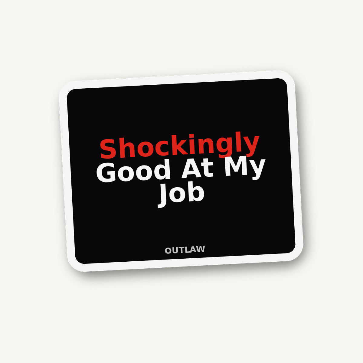 Shockingly Good At My Job Electrician Sticker lifestyle view