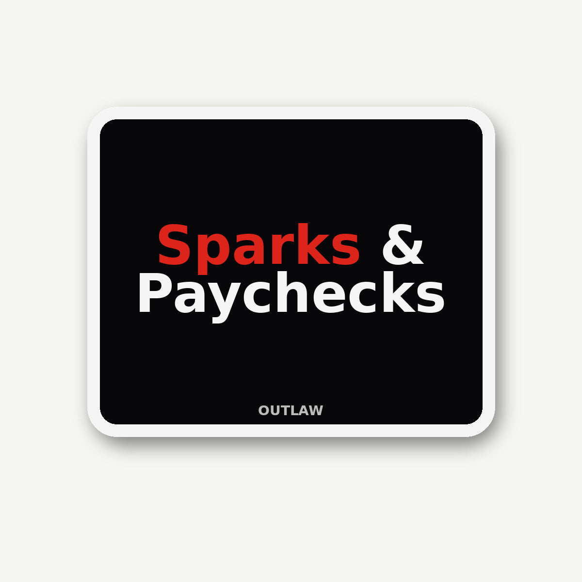 Sparks & Paychecks Electrician Sticker