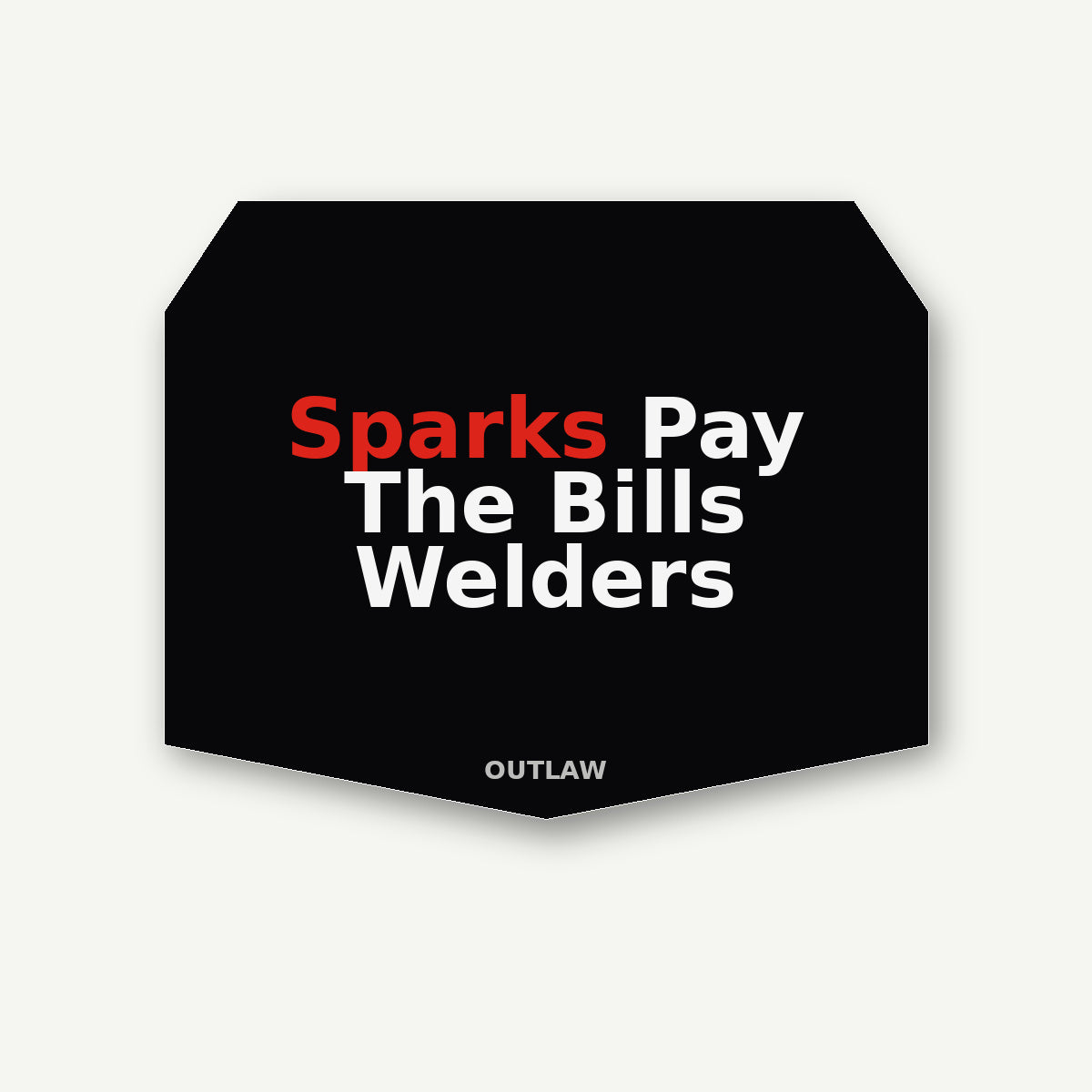 Sparks Pay The Bills Welder Sticker