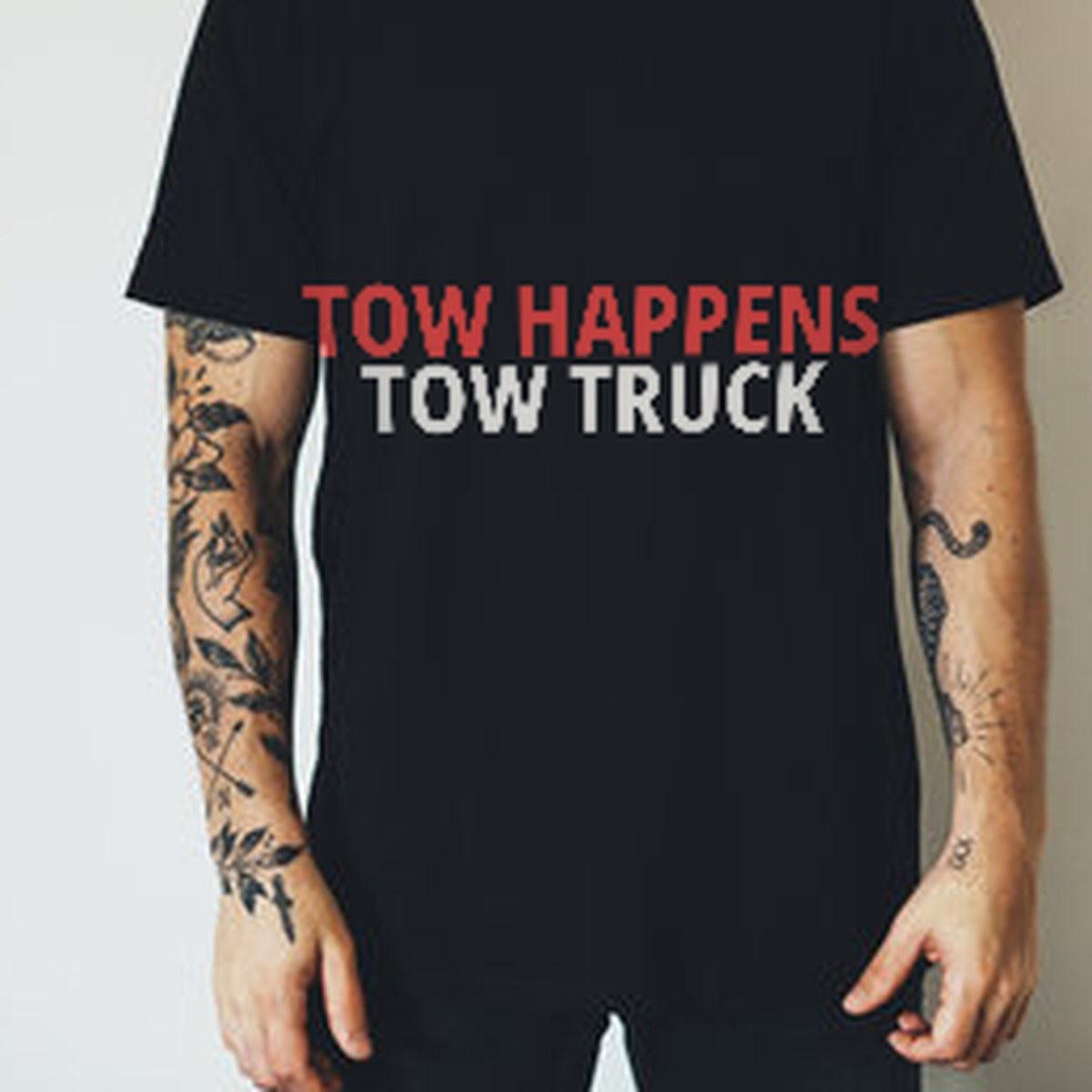 Tow Happens Tow Truck Shirt lifestyle view