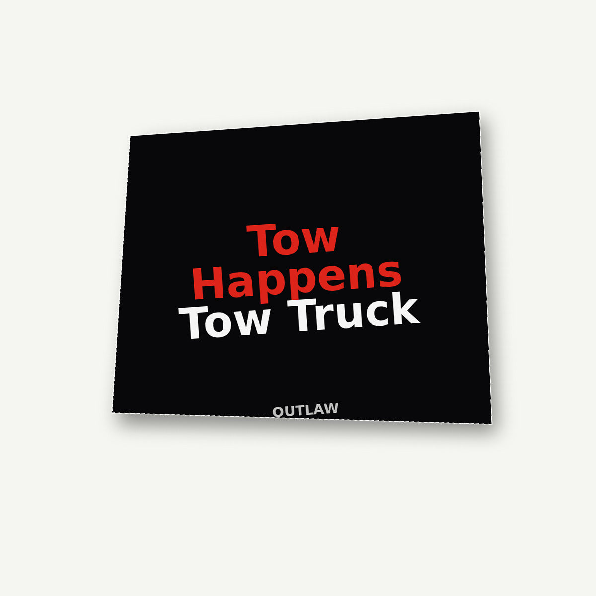 Tow Happens Tow Truck Sticker lifestyle view